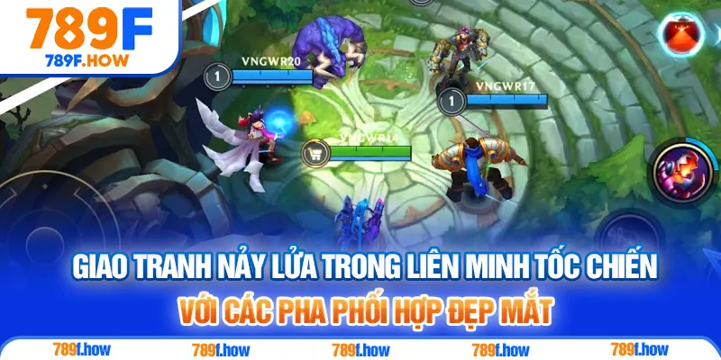 Giao tranh nảy lửa trong Liên Minh Tốc Chiến với các pha phối hợp đẹp mắt